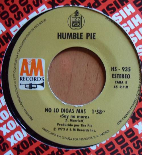Humble Pie : Cafe Negro / No Lo Digas Mas (7")