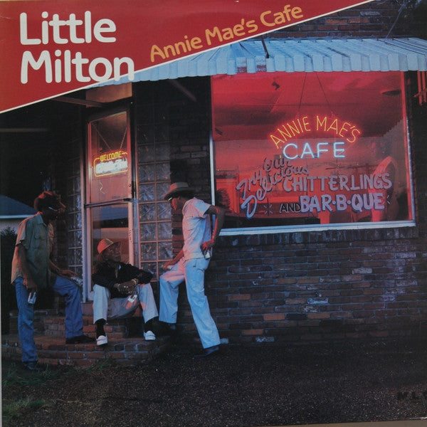 Little Milton : Annie Mae's Cafe (LP, Album)