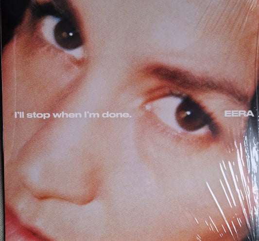 Eera (2) : I'll Stop When I'm Done. (LP, Album)