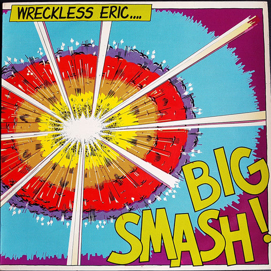 Wreckless Eric : Big Smash ! (LP, Album)