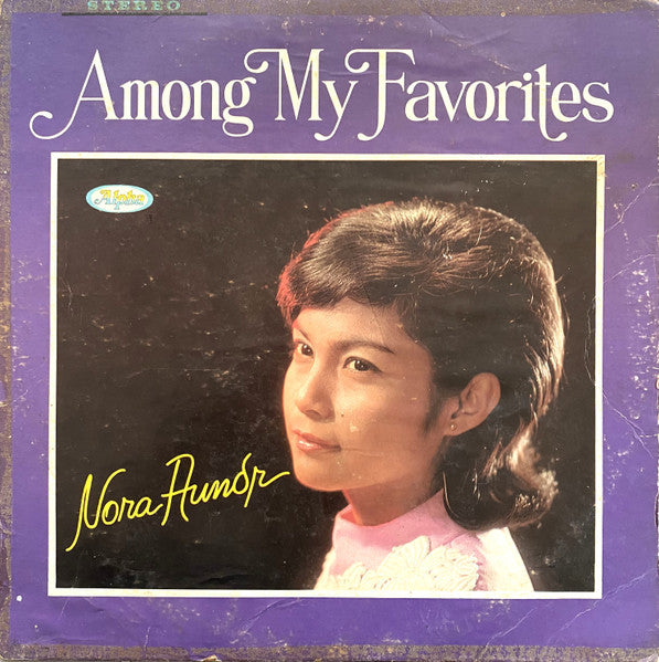 Nora Aunor : Among My Favorites (LP, Album)
