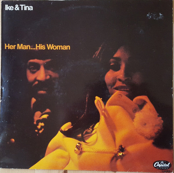 Ike & Tina Turner : Her Man... His Woman (LP, Album, RE)