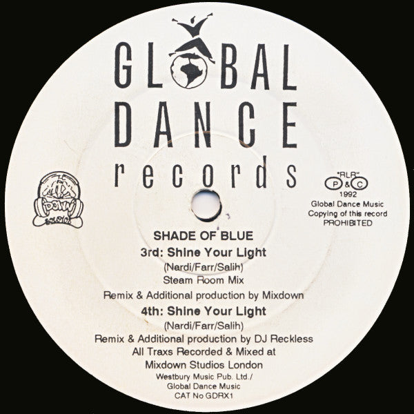 Shade Of Blue : Shine Your Light (12")