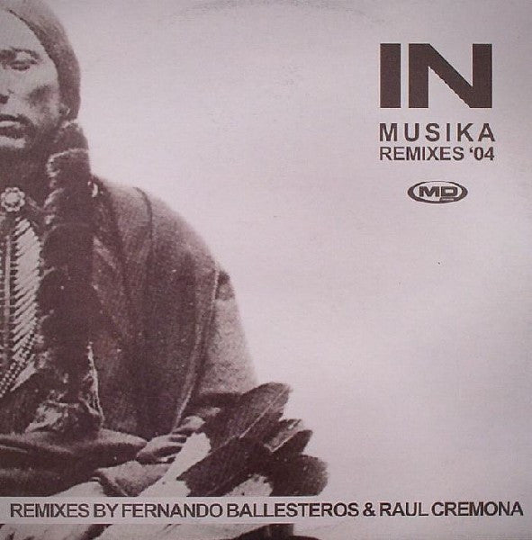 In : Musika Remixes '04 (12")