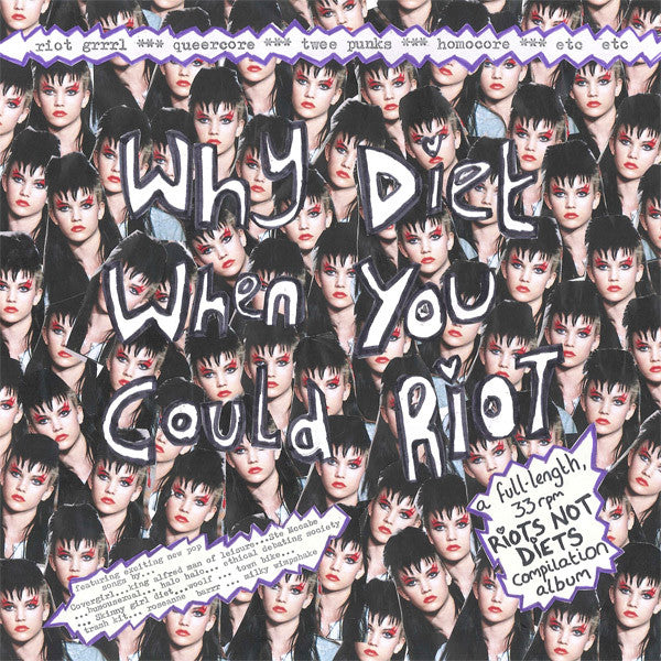Various : Why Diet When You Could Riot (LP, Comp, Num, Pin)