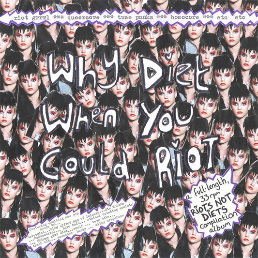 Various : Why Diet When You Could Riot (LP, Comp, Num, Pin)