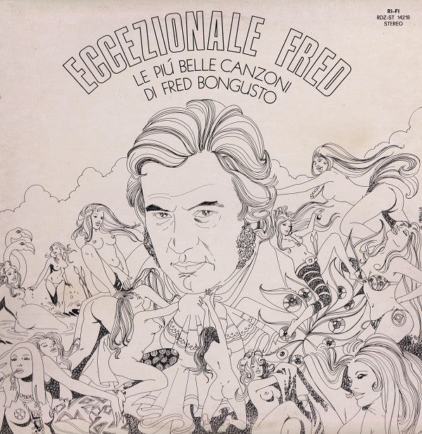 Fred Bongusto : Eccezionale Fred - Le Più Belle Canzoni Di Fred Bongusto (LP, Comp)