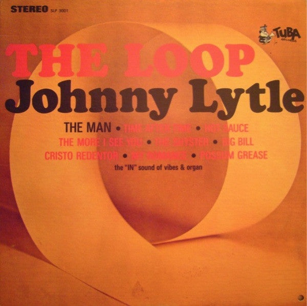 Johnny Lytle : The Loop (LP, Album, Mon)