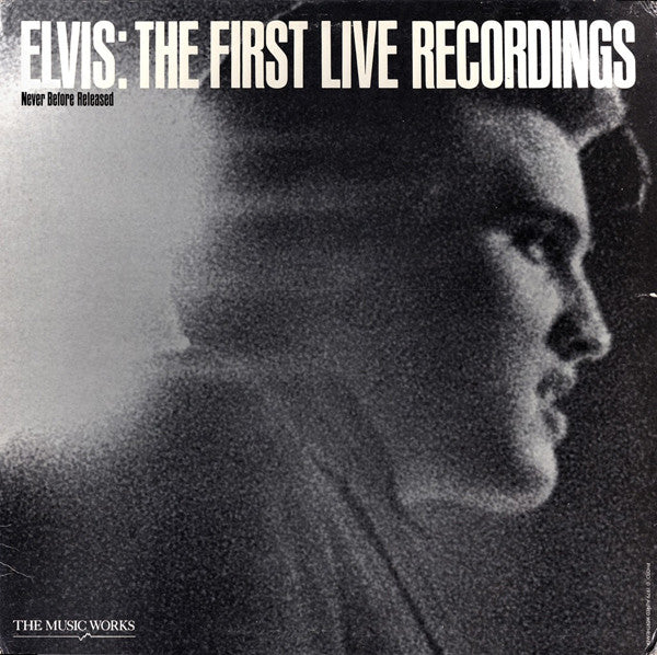 Elvis* : The First Live Recordings (LP, Album)