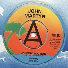 John Martyn : Johnny Too Bad (7", Promo)