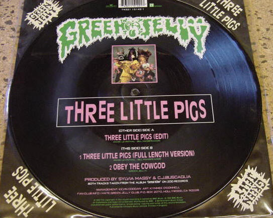 Green Jellÿ : Three Little Pigs (12", Pic)