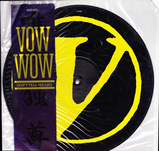 Vow Wow : Don't Tell Me Lies (12", Pic)