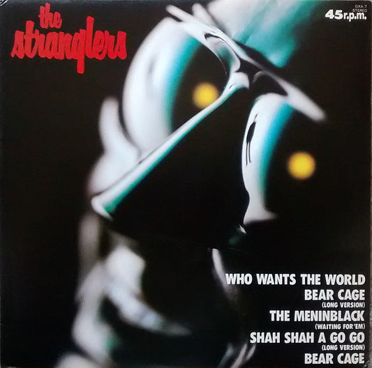The Stranglers : Who Wants The World / Bear Cage (12")