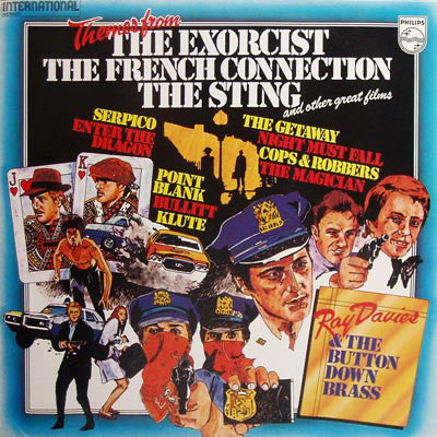 Ray Davies (3) & The Button Down Brass : Themes From The Exorcist, The French Connection, The Sting And Other Great Films (LP, Album)