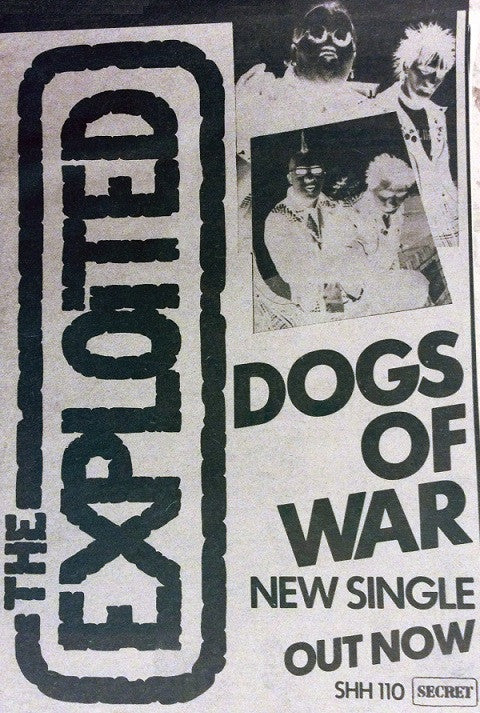 The Exploited : Dogs Of War (7")