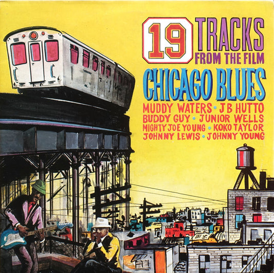 Various : Chicago Blues - 19 Tracks From The Film (2xLP, Album, Mono)