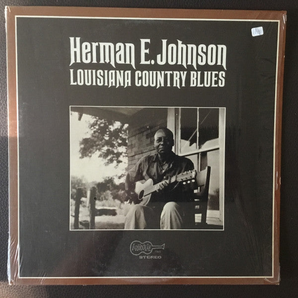 Herman E. Johnson : Louisiana Country Blues (LP, Album)