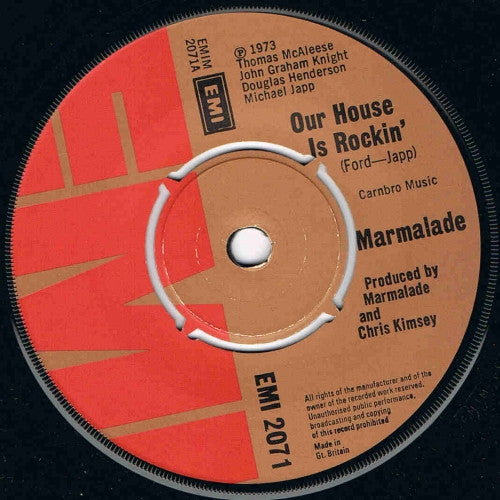 Marmalade* : Our House Is Rockin' (7", Single)