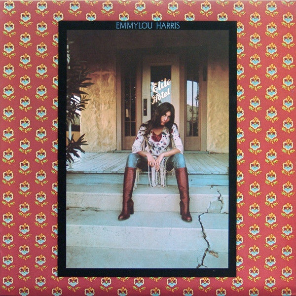 Emmylou Harris : Elite Hotel (LP, Album, RE)
