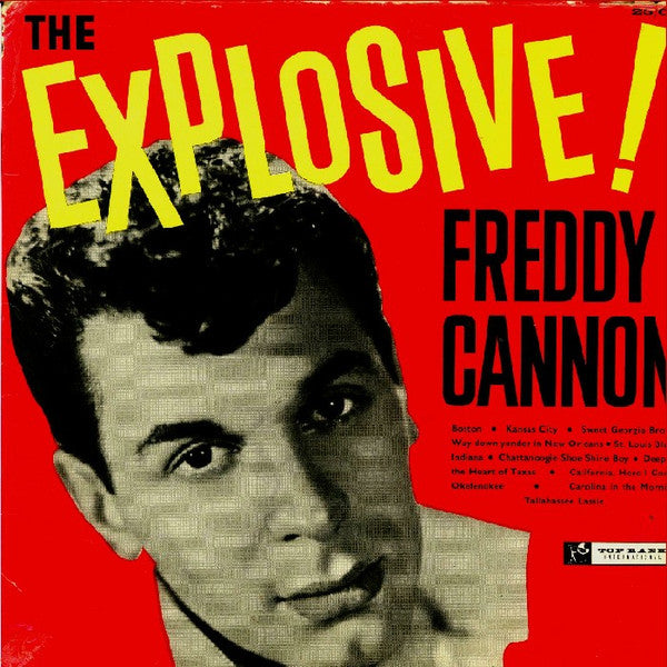 Freddy Cannon : The Explosive Freddy Cannon (LP, Album)