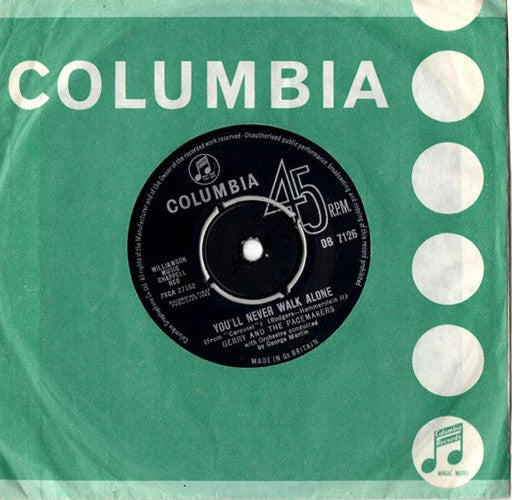 Gerry And The Pacemakers* : You'll Never Walk Alone (7", Single)