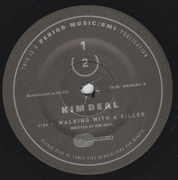 Kim Deal : Walking With A Killer (7", Single)
