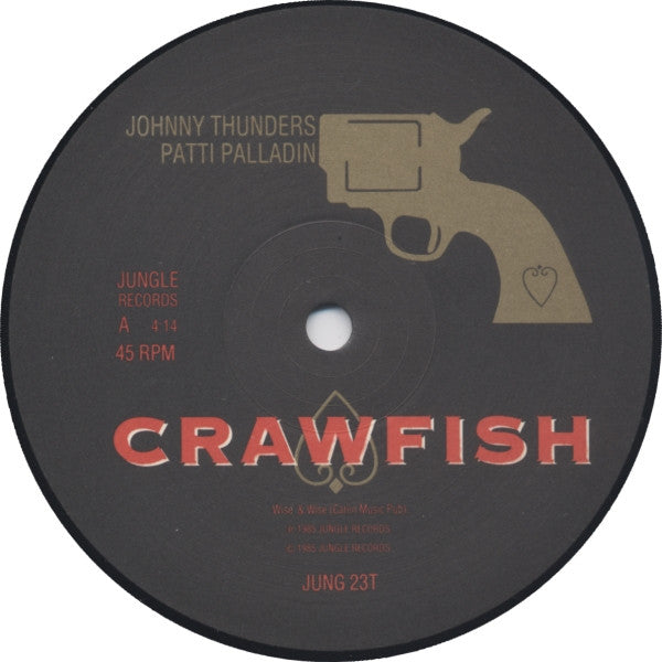 Johnny Thunders & Patti Palladin : Crawfish (12")