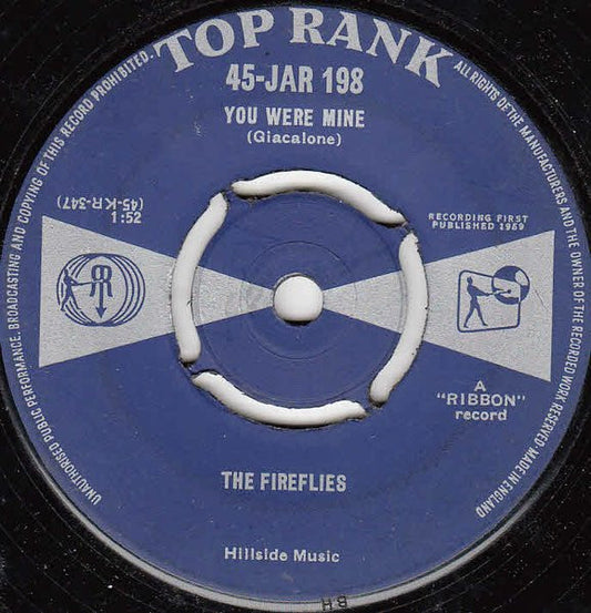 The Fireflies : You Were Mine (7")