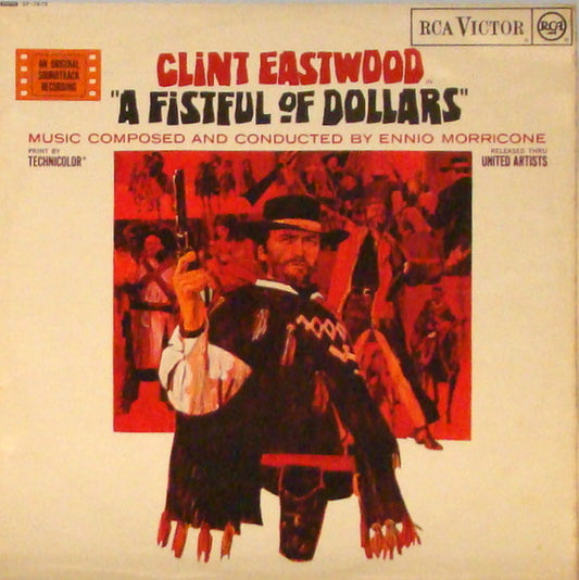 Ennio Morricone : A Fistful Of Dollars (An Original Soundtrack Recording) (LP, Album)