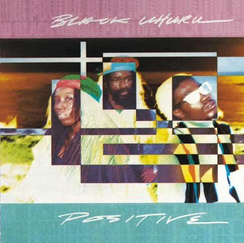 Black Uhuru : Positive (LP, Album)