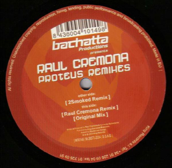 Raul Cremona : Proteus (Remixes) (12")