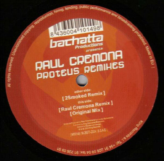 Raul Cremona : Proteus (Remixes) (12")