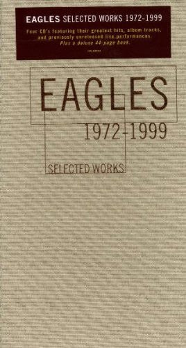 Eagles : Selected Works 1972-1999 (Box, Comp + 4xCD)