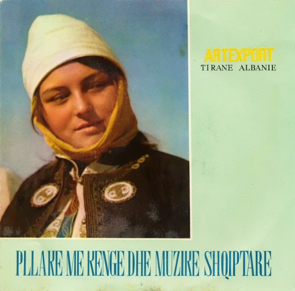 Various : Pllake Me Kenge Dhe Muzike Shqiptare (7")