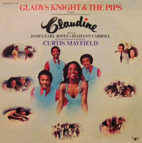 Gladys Knight & The Pips* : Singing The Original Motion Picture Soundtrack:  Claudine (LP, Album)