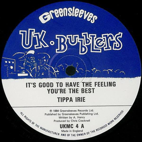 Tippa Irie : It's Good To Have The Feeling You're The Best (12", Single)