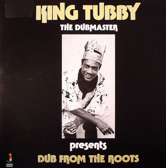 King Tubby : Dub From The Roots (LP, Album, RE)