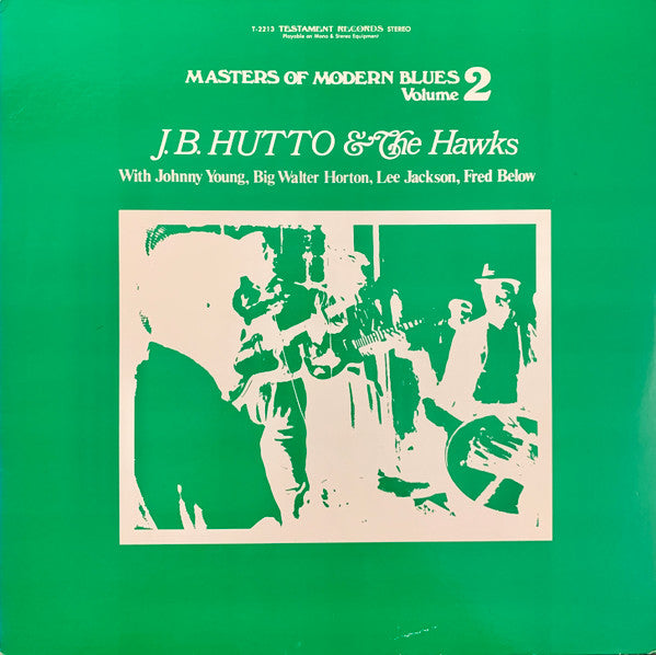 J.B. Hutto & The Hawks : Masters Of Modern Blues, Volume 2 (LP, Album, RE)