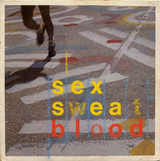 Various : Sex Sweat & Blood (The New Dancability) (LP, Comp)
