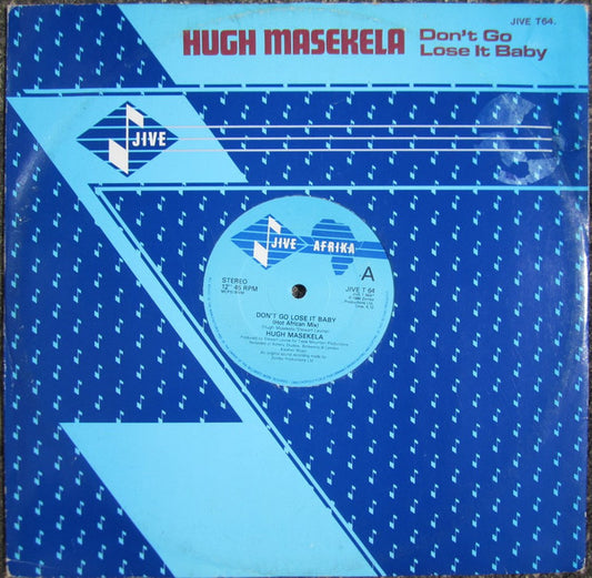 Hugh Masekela : Don't Go Lose It Baby (12")