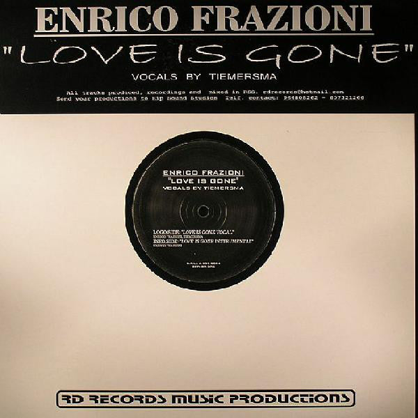 Enrico Frazioni : Love Is Gone (12")