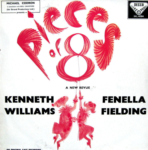 Kenneth Williams & Fenella Fielding : Pieces Of 8 [An Original Cast Recording] (LP)