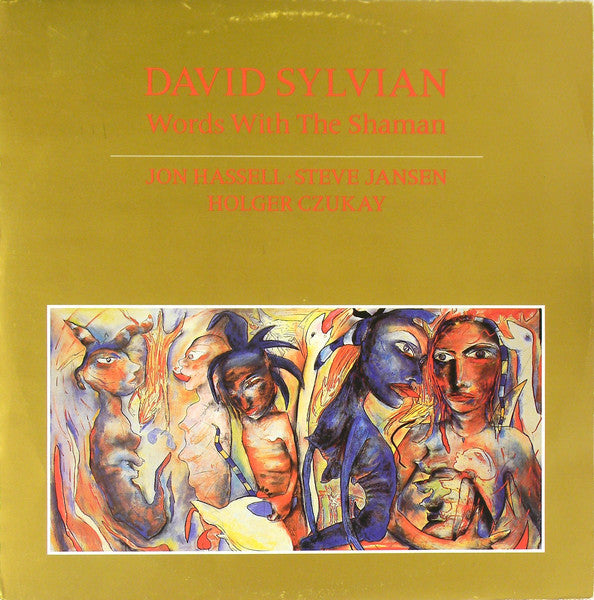 David Sylvian, Jon Hassell • Steve Jansen, Holger Czukay : Words With The Shaman (12", EP, P/Mixed)