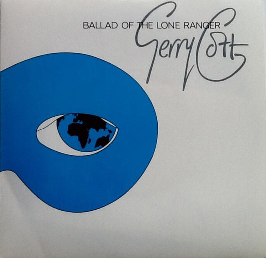 Gerry Cott : Ballad Of The Lone Ranger (7", Single)