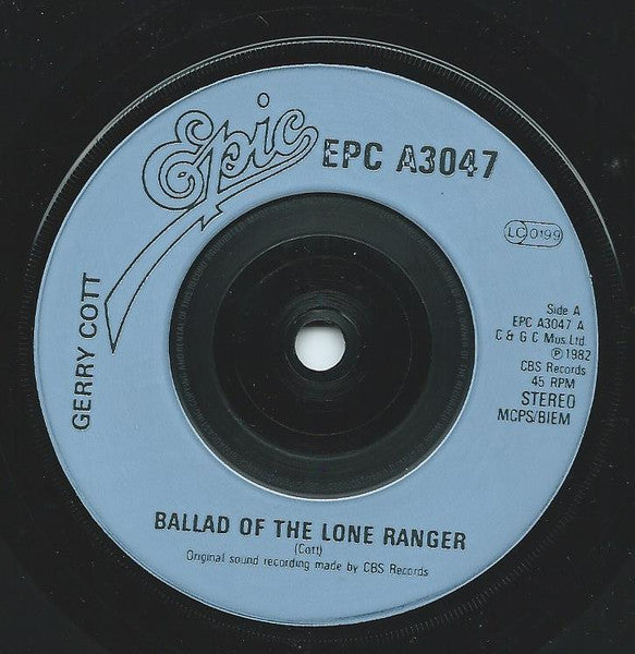 Gerry Cott : Ballad Of The Lone Ranger (7", Single)