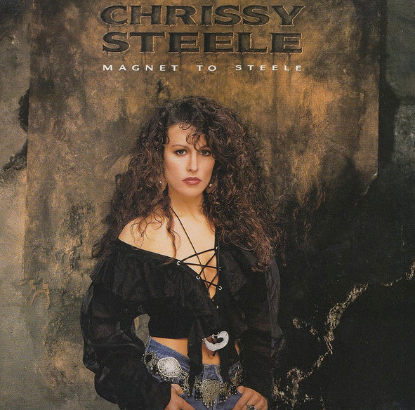 Chrissy Steele : Magnet To Steele (LP, Album)