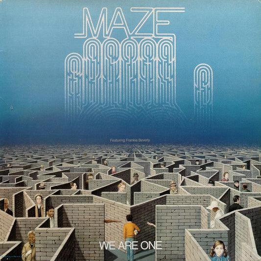 Maze Featuring Frankie Beverly : We Are One (LP, Album)