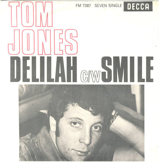 Tom Jones : Delilah/Smile (7", Single)