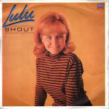 Lulu* : Shout (7", Single, RE, Sli)