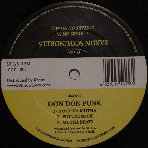 Don Don Funk & DJ Dren / The Saxon Scoundrels : No Otha Mutha / Stars On 33 (12")